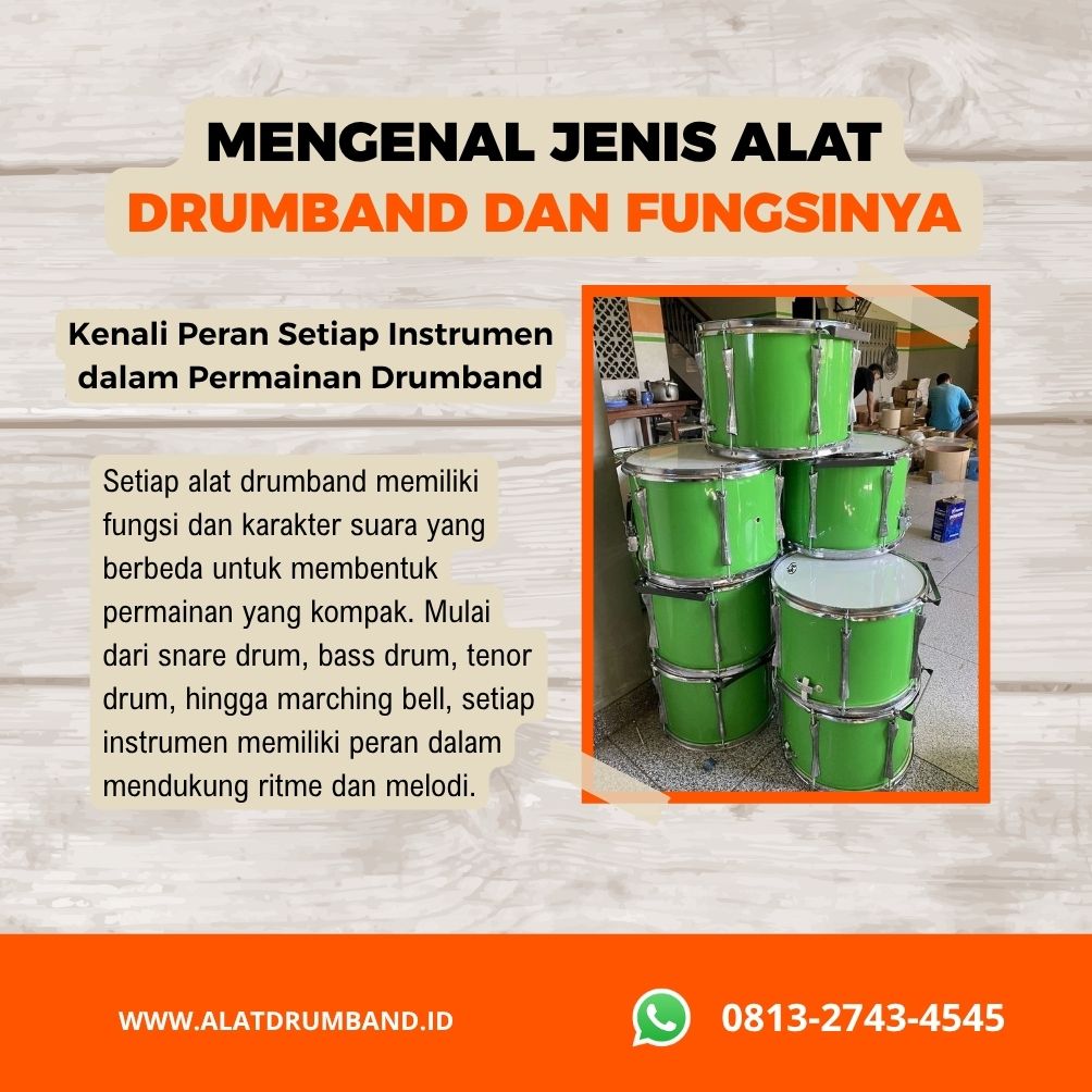 Jenis Alat Drumband dan Fungsi Masing-Masing